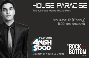 Rs. 480 for stag or couple entry to House Paradise Fest 2012 featuring DJ Anish Sood