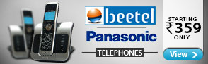 Telephones from Beetel & Panasonic starting Rs 359