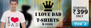 Father's day T-Shirts & more starting at Rs.399