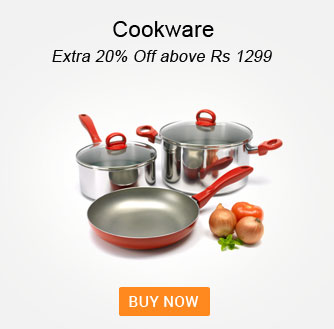 Cookware - Extra 20% Off above Rs. 1299