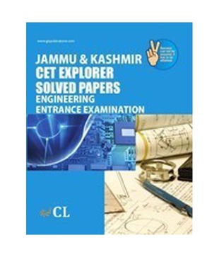 Jammu & Kashmir CET Explorer Solved Papers Engineering Entrance Exam.