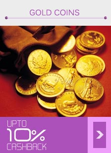 Gold Coins - Upto 10% Cashback