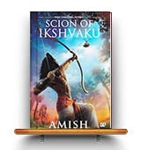 Scion Of Ikshvaku by Amish Tripathi  AT Rs. 215