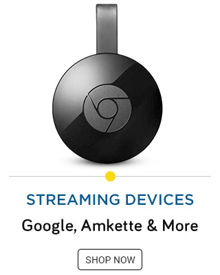 Streaming Devices