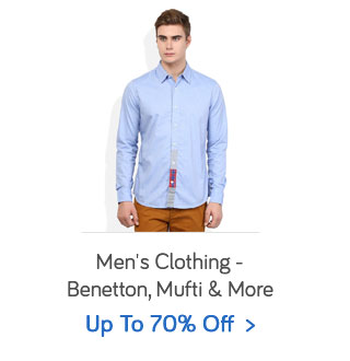 "Men's Clothing  Up to 70%  + Extra 15% Off * - Benetton, Mufti & More  *On Rs.1499+"