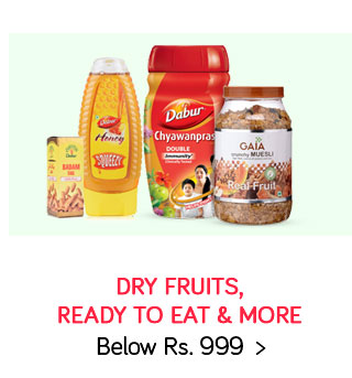 Dry Fruits, Ready to eat & More Under 999
