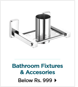 Bathroom Fixtures & Accesories- Below Rs. 999