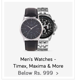 Men's Watches- Below Rs.999- Timex, Maxima & More