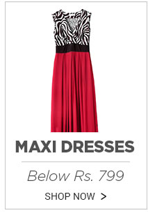 Maxi Dresses - Below Rs.799