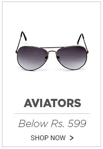 Aviators - Below Rs.599
