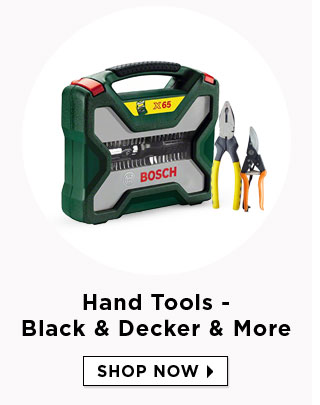 Hand Tools- Bosch, Black & Decker & more