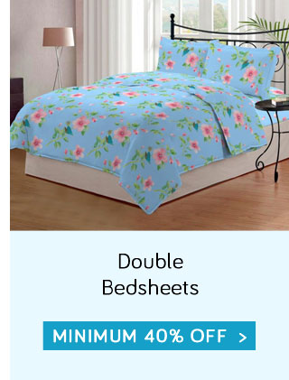 Double Bedsheets - Min 40% off