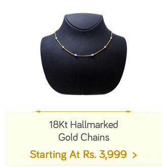 18Kt Hallmarked Gold Chains - Starting At Rs. 3999