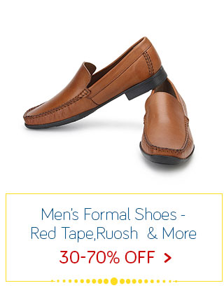 "Formal Shoes- 30-70% Off   Red Tape,Ruosh  & More"