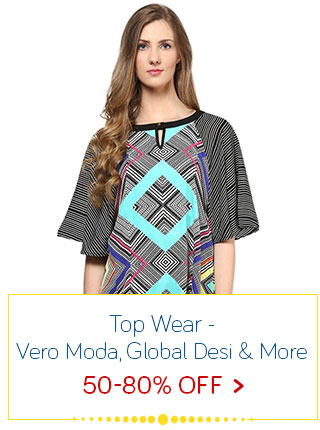 Top Wear - 50-80% Off - Vero Moda | Global Desi & more
