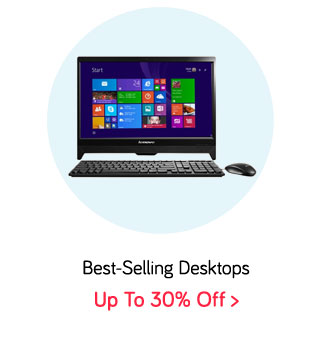 Best Selling Desktops | Upto 30% off