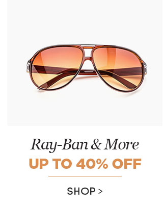 Ray-Ban & More Upto 40% Off