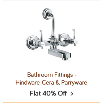 Bathroom Fittings - Hindware, Cera & Parryware | Flat 40%-50% off