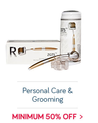 Personal Care & Grooming Min. 50% off
