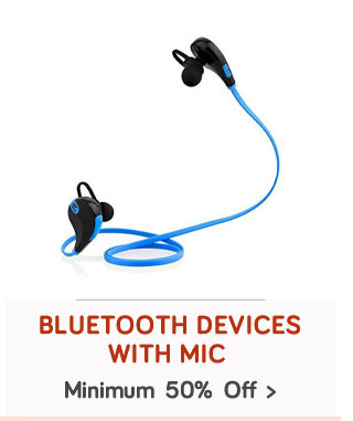Bluetooths with Mic - Min. 50% off