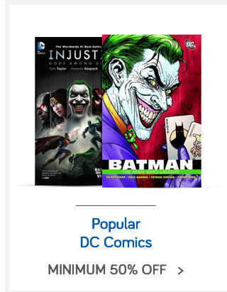 Popular DC Comics Min. 50% off