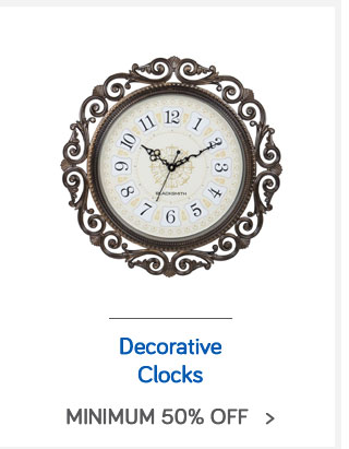 Decorative Clocks| Min. 50% Off