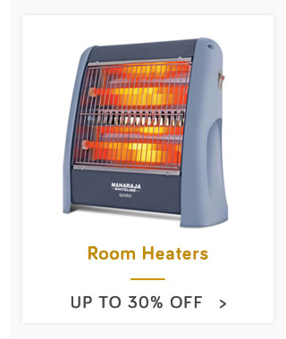 Room Heaters | Up to 30% Off