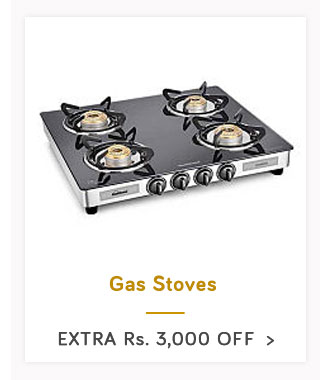 Gas Stoves - Extra Rs. 300 off