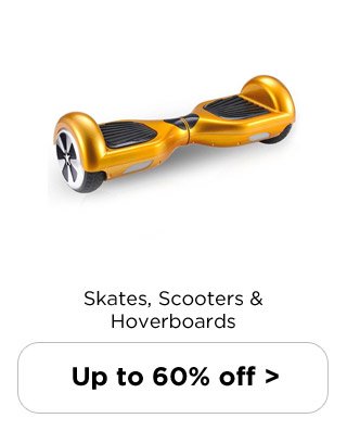 Skating, Scooters and Hoverboards