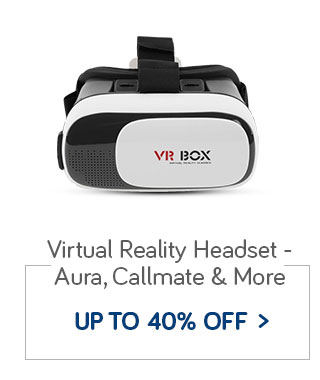 Experience Virtual Reality Headset - Aura | Callmate & More  - Upto 40% off