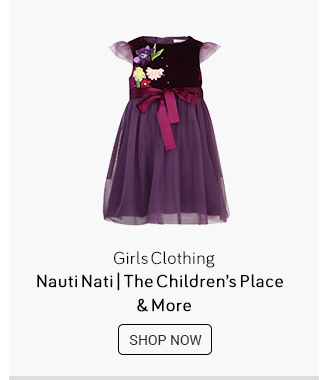 Girls Clothing - Nauti Nati, The Children's Place, 612 League & more